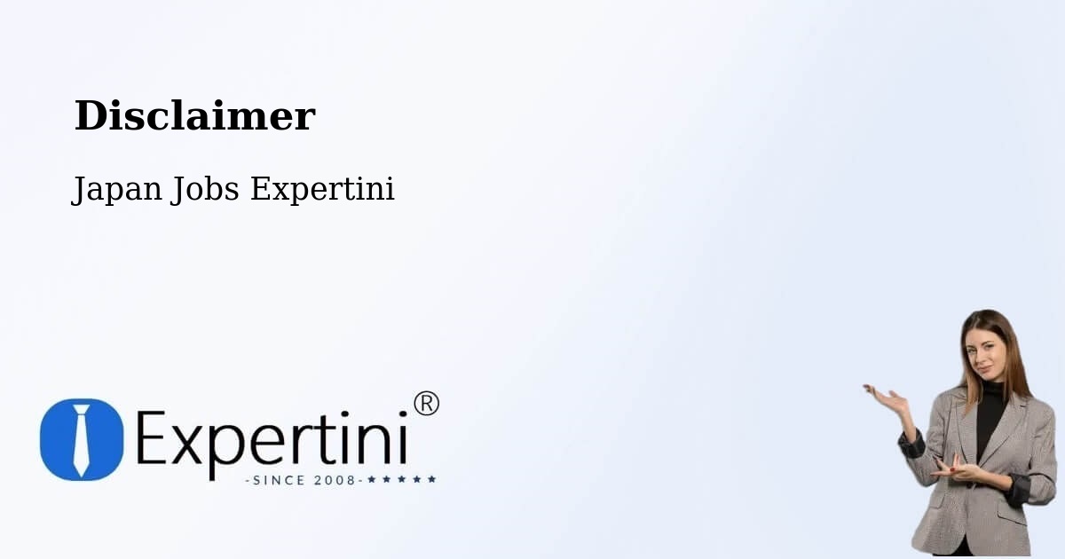 Disclaimer – Semboku Shi - Japan Jobs Expertini